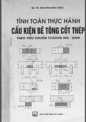 Tính toán thực hành cấu kiện bê tông cốt thép tập 2 - Nguyễn ĐÌnh Cống