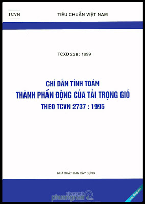 TCXD 229 : 1999 Chỉ dẫn tính toán thành phần động của tải trọng gió theo tiêu chuẩn 2737 : 1995