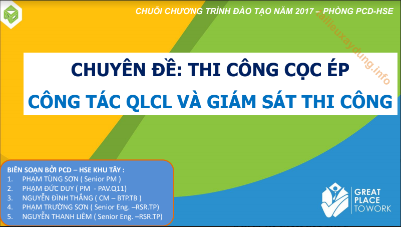 CHUYÊN ĐỀ: THI CÔNG CỌC ÉP  CÔNG TÁC QLCL VÀ GIÁM SÁT THI CÔNG