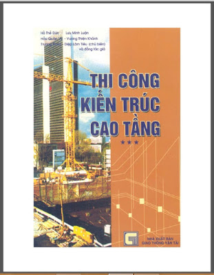 Thi công kiến trúc cao tầng tập 3