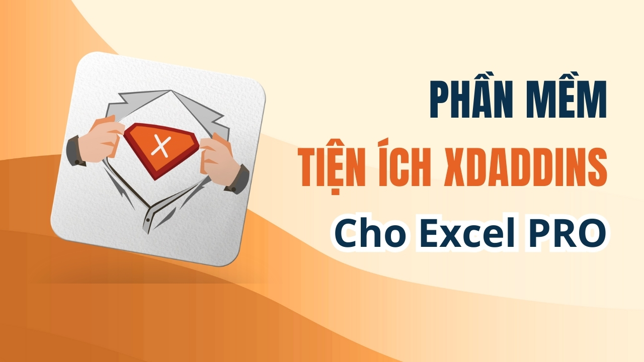 Tiện ích Excel - XDAddin