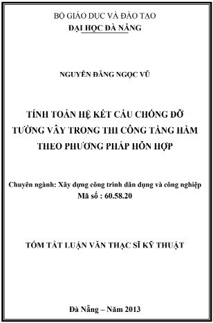 Tính toán hệ kết cấu chống đỡ tường vây trong thi công tầng hầm theo phương pháp hỗn hợp