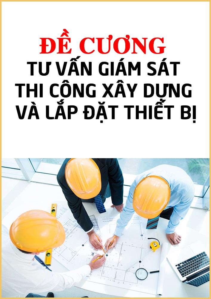 Tài liệu giám sát thi công lắp đặt thiết bị