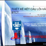 THIẾT KẾ KẾT CẤU LÕI – VÁCH BTCT