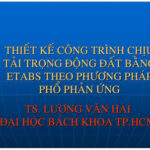 Thiết kế công trình chịu động đất bằng etabs theo phương pháp phổ phản ứng