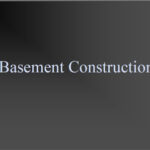 Basement Construction