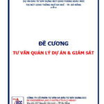 Đề cương tư vấn quản lý dự án và giám sát