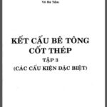 Kết cấu bê tông cốt thép tâp 3 – Võ Bá Tầm