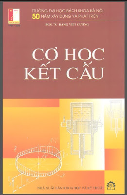 Cơ Học Kết Cấu (NXB Khoa Học Kỹ Thuật 2003) – Pgs.Ts.Đặng Việt Cương, 331 Trang