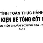 Giáo trình tính toán thực hành cấu kiện bê tông cốt thép Tập 2