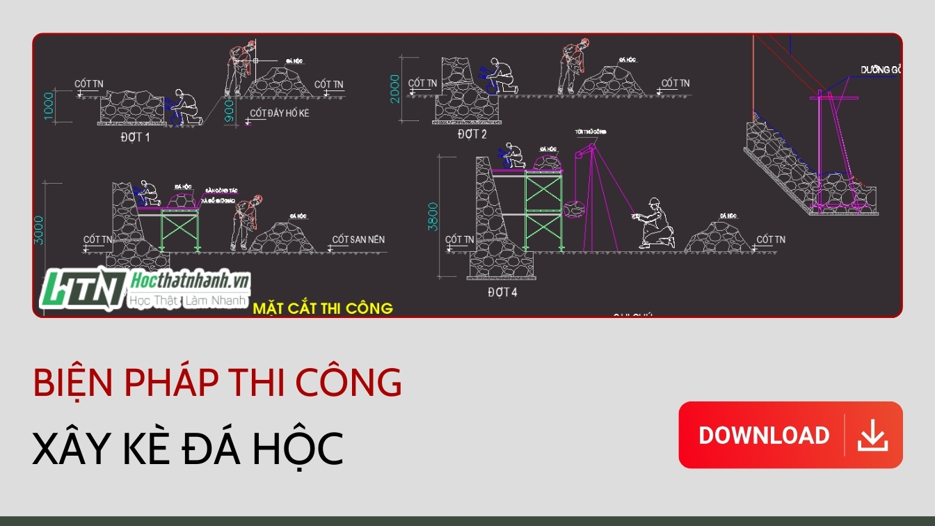 Biện pháp thi công xây kè đá hộc