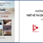 [TL] Hướng dẫn thiết kế thi công chống thấm