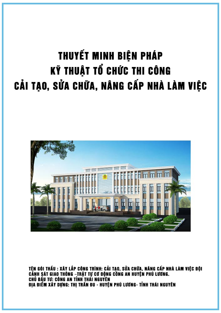 Thuyết minh biện pháp thi công cải tạo, sửa chữa, nâng cấp nhà làm việc